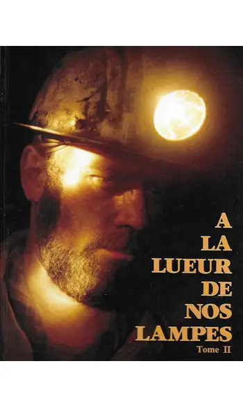 A la lueur de nos lampes tome 2