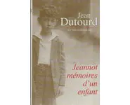 Jeannot : Mémoires d'un enfant ( Jean DU