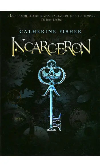 Incarceron ( Catherine Fisher )