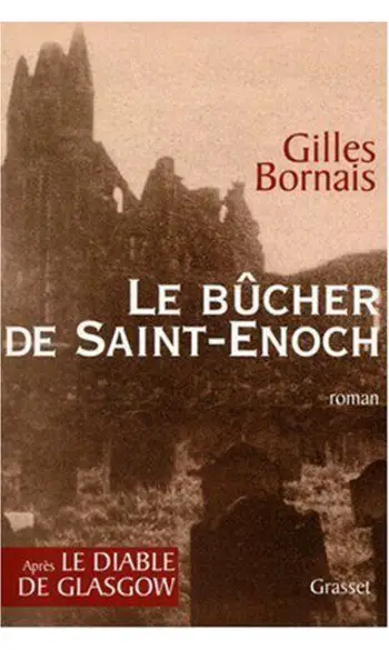 Le bûcher de Saint-Enoch ( G Bornais )