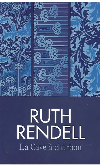 La Cave à charbon ( Ruth Rendell )