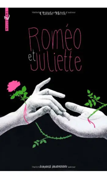 ROMÉO ET JULIETTE ( Claude Merle )