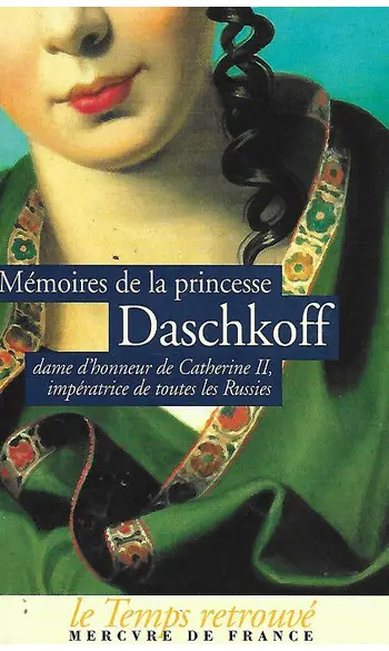 Mémoires de la princesse Daschkoff
