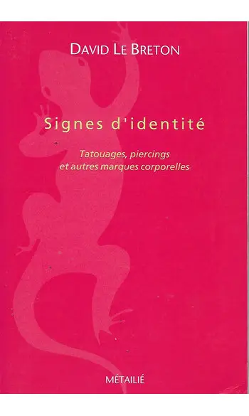 Signes d'identité ( David le breton )