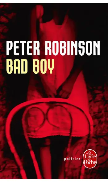Bad Boy ( Peter Robinson )