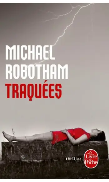 Traquées ( Michael Robotham )