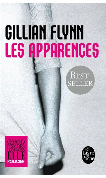 Les Apparences ( Gillian Flynn )
