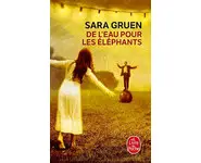 De l'eau pour les éléphants ( Sara Gruen