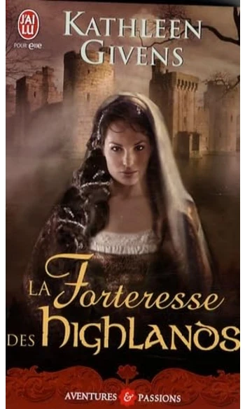 La forteresse des Highlands ( Kathleen G