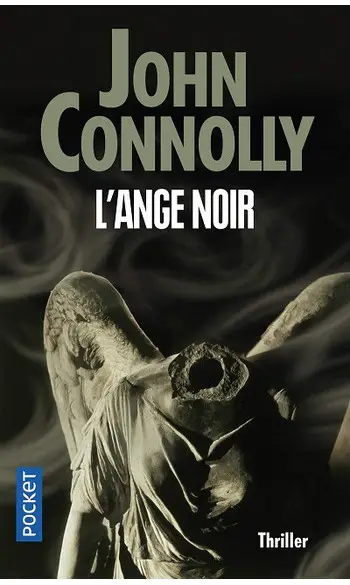 L'ange noir ( John Connolly )