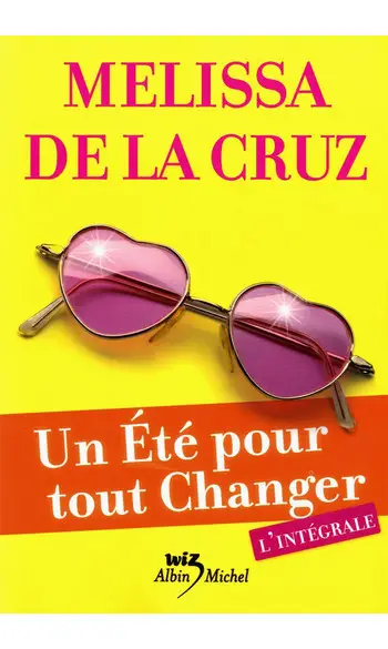 Un été pour tout changer - l'intégrale (