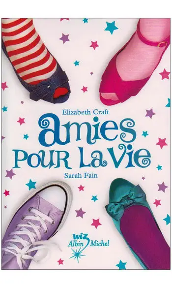 Amies pour la vie ( Elizabeth Craft )