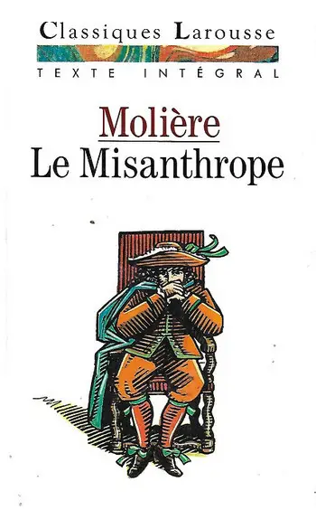 Le Misanthrope ( Moliere )