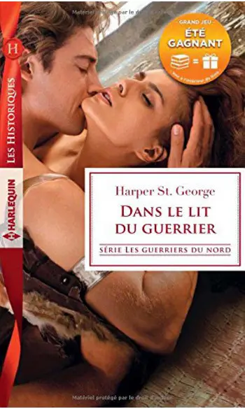 Dans le lit du guerrier ( Harper St. Geo