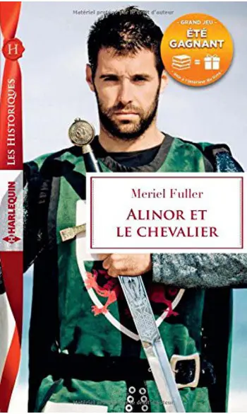Alinor et le chevalier ( Meriel Fuller )