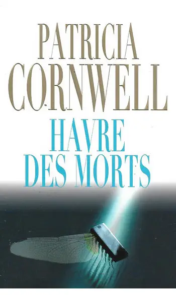 Havre des morts ( Patricia Cornwell )