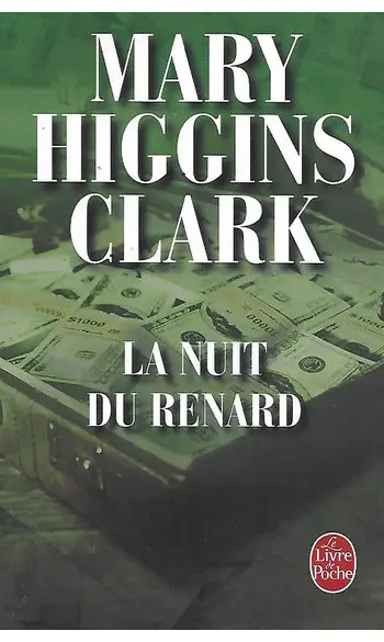 La Nuit du renard ( M.H Clark )