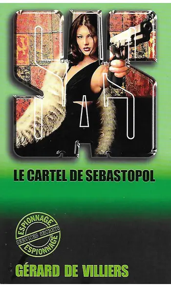 SAS 119 Le cartel de Sébastopol