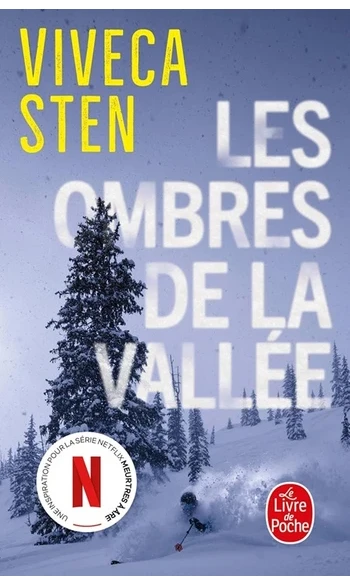 Les Ombres de la vallée ( Viveca Sten )