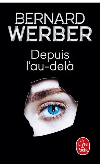 Depuis l'au-delà ( Bernard Werber )