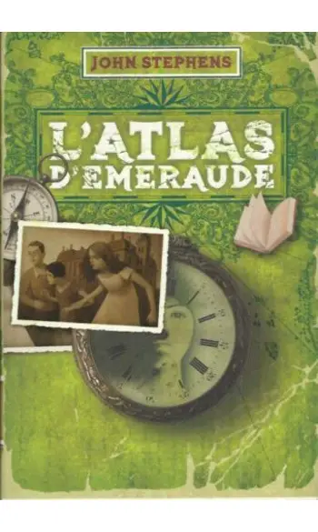 L'atlas d'émeraude Tome 1 ( John Stephen