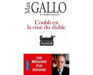 L'oubli est la ruse du diable ( Max Gall