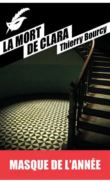 La Mort de Clara ( Thierry Bourcy )