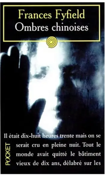 Ombres chinoises ( Frances Fyfield )