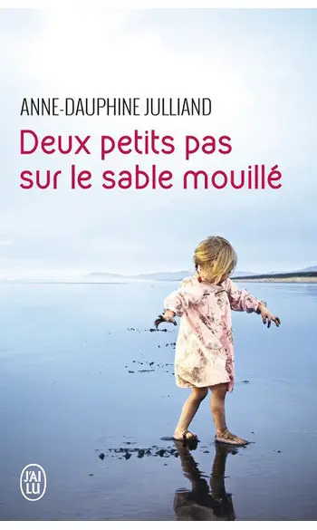 Deux petits pas sur le sable mouillé