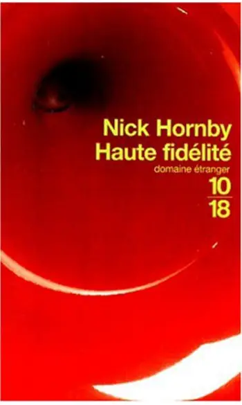 Haute Fidélité ( Nick Hornby )