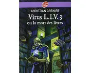 Virus L.I.V.3 ou la mort des livres