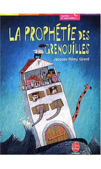 La Prophétie des grenouilles ( J.R. Gire