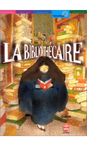 La Bibliothécaire ( Gudule )