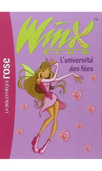 Winx Club, Tome 3 : L'université des fée