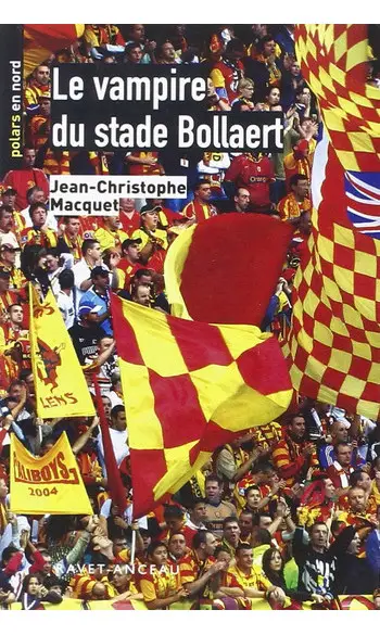 Le vampire du stade Bollaert