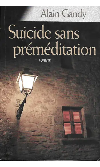 Suicide sans préméditation ( A Grandy )