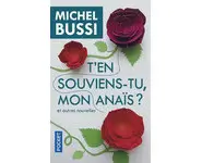 T'en souviens-tu, mon Anaïs ? ( Bussi )