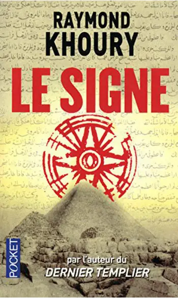 Le signe ( Raymond KHOURY )