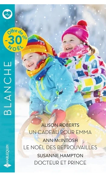 Un cadeau pour Emma - Le Noël des retrou