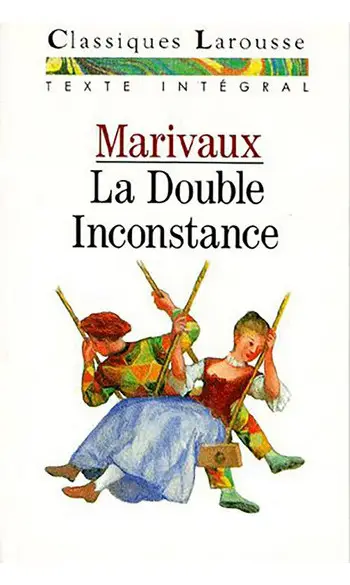 La double inconstance ( Marivaux )
