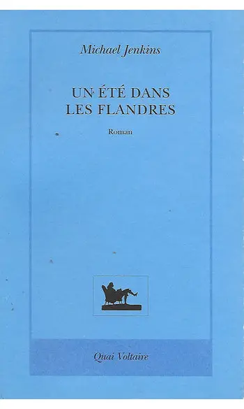Un été dans les Flandres ( Michael Jenki