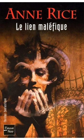 Le lien maléfique ( Anne RICE )