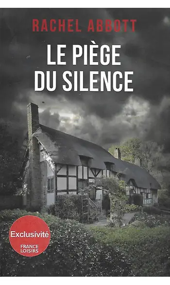Le Piège du silence ( Rachel ABBOTT )