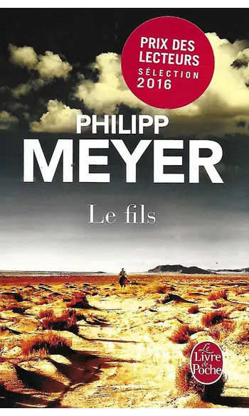 Le fils ( Philipp MEYER )