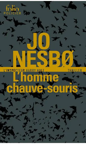 L'homme chauve-souris ( Jo Nesbø )