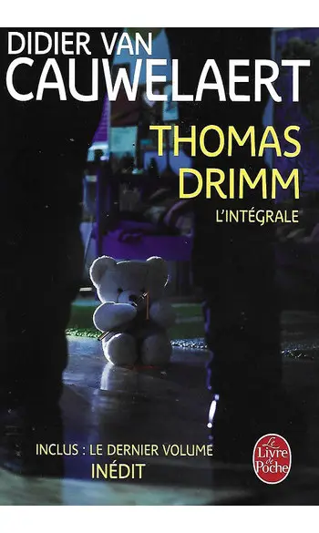 Thomas Drimm : L'intégrale ( Cauwelaert