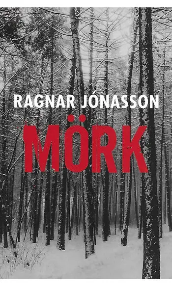 Mörk ( Ragnar Jonasson )