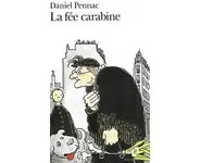 La Fée carabine ( Daniel pennac )