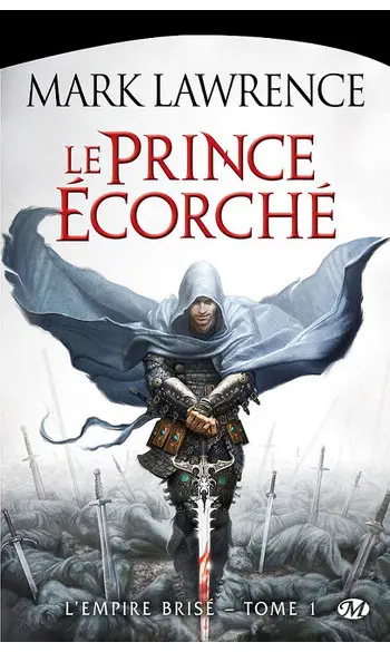L'Empire brisé, Tome 1 ( Mark Lawrence