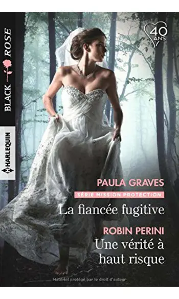 La fiancée fugitive - Une vérité à haut